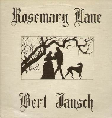 BERT JANSCH - Rosemary Lane
