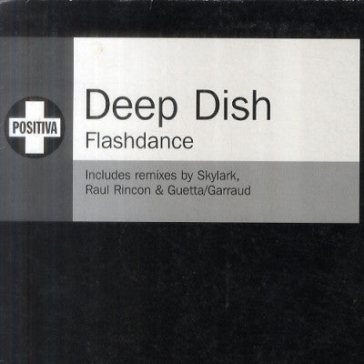 DEEP DISH - Flashdance