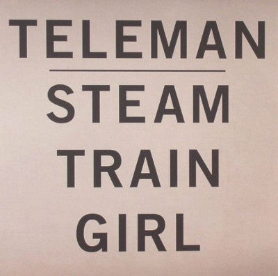 TELEMAN - Steam Train Girl