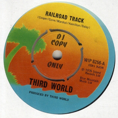 THIRD WORLD - Railroad Track / Freedom Song
