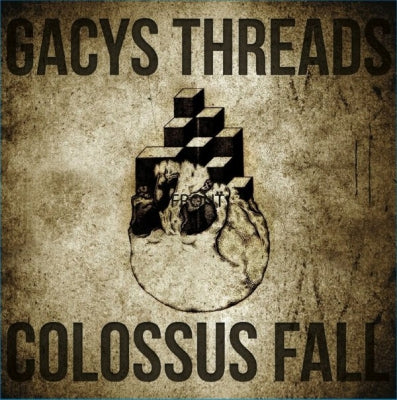 GACYS THREADS / COLOSSUS FALL - Split