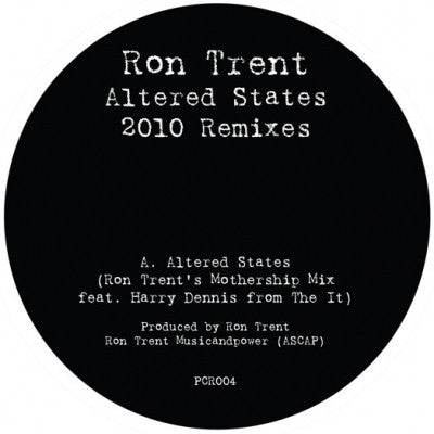 RON TRENT - Altered States 2010 Remixes