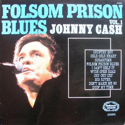 JOHNNY CASH - Folsom Prison Blues Vol. 1
