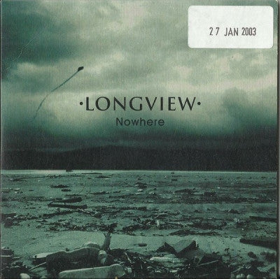 LONGVIEW - Nowhere
