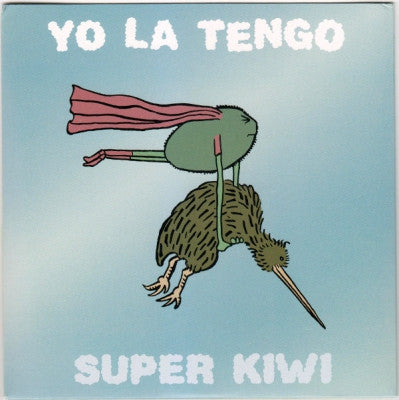 YO LA TENGO - Super Kiwi / A Day In The Life Of A Tree
