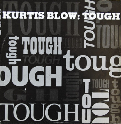KURTIS BLOW - Tough