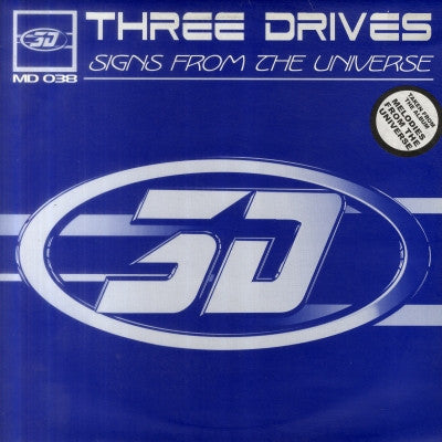 THREE DRIVES - Signs From The Universe