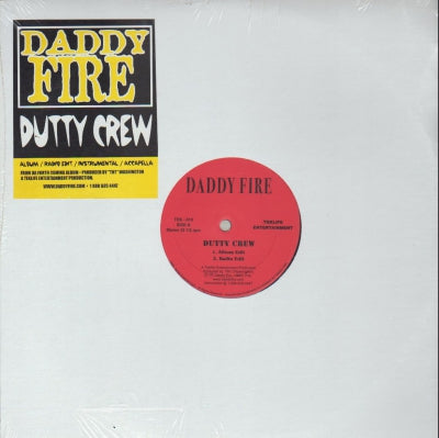 DADDY FIRE - Dutty Crew