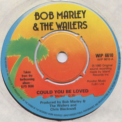 BOB MARLEY AND THE WAILERS - Could You Be Loved