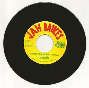 JAH MIKES - Down In The Bottom Of The Well