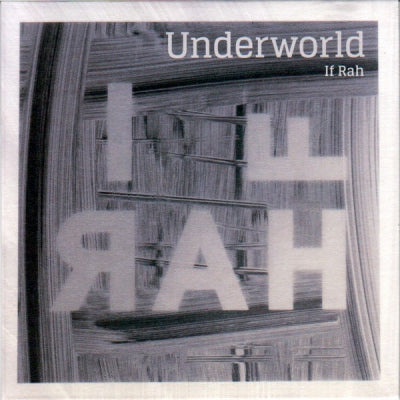 UNDERWORLD - If Rah