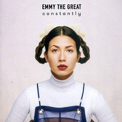 EMMY THE GREAT - Constantly
