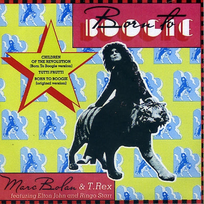 MARC BOLAN AND T-REX - Children Of The Revolution / Tutti Frutti / Born To Boogie