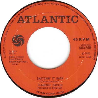 CLARENCE CARTER - Snatchin' It Back / Making Love (At The Dark End Of The Street)