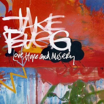 JAKE BUGG - Love, Hope and Misery