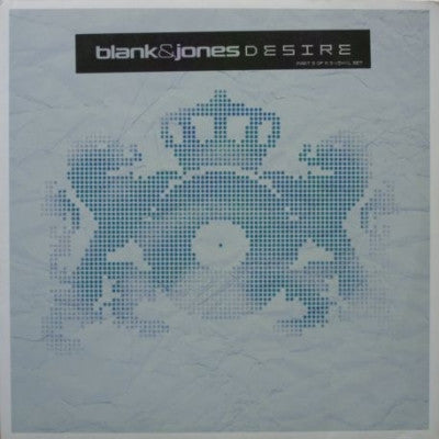 BLANK & JONES - Desire (Part 3)