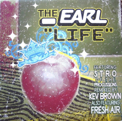 THE EARL - Life