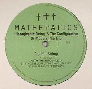 HIEROGLYPHIC BEING AND THE CONFIGURATIVE OR MODULAR ME TRIO - Cosmic Bebop