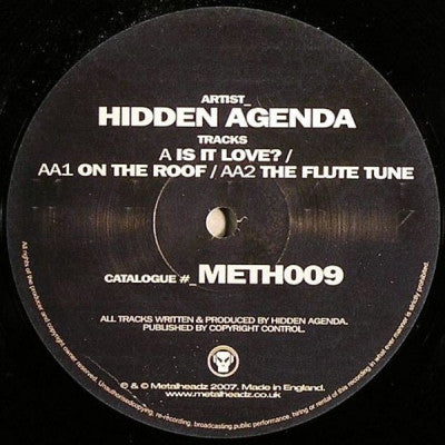 HIDDEN AGENDA - Is It  Love? / On The Roof / The Flute Tune