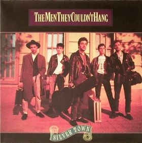 THE MEN THEY COULDN'T HANG - Silver Town