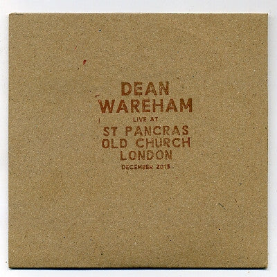 DEAN WAREHAM - Live At St. Pancras Old Church London