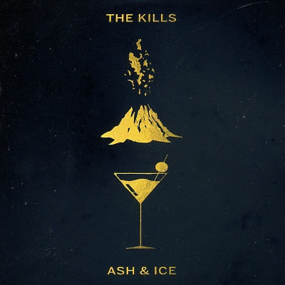 THE KILLS - Ash & Ice