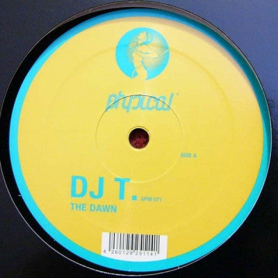DJ T. - The Dawn / Jam Pot