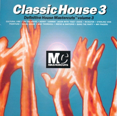 - Classic House 3 Definitive House Mastercuts Volume 3