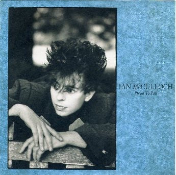 IAN McCULLOCH - Proud To Fall