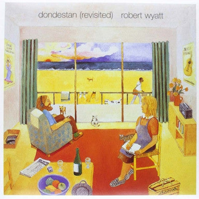 ROBERT WYATT - Dondestan