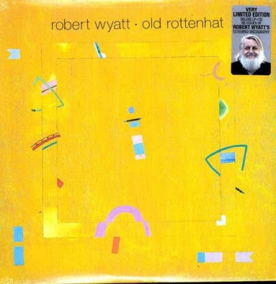ROBERT WYATT - Old Rottenhat