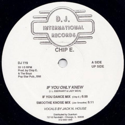 CHIP E. - If You Only Knew