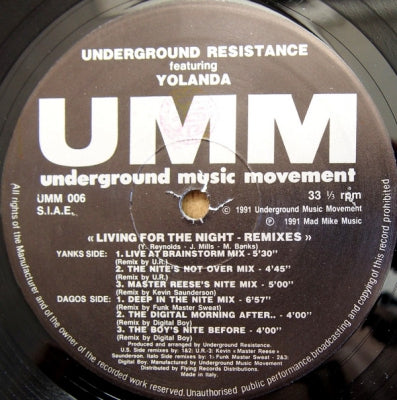 UNDERGROUND RESISTANCE feat. YOLANDA - Living For The Night