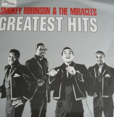 SMOKEY ROBINSON AND THE MIRACLES - Greatest Hits
