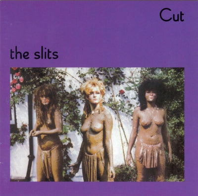 THE SLITS - Cut
