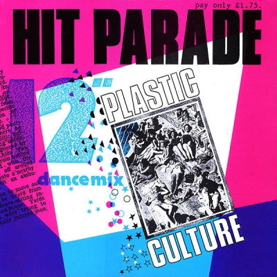 HIT PARADE - Plastic Culture / Media Song