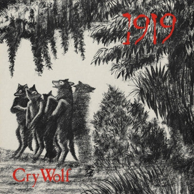 1919 - Cry Wolf