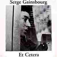 SERGE GAINSBOURG - Et Cetera - 1958-1964