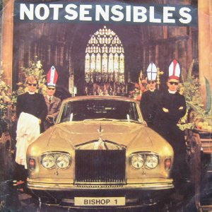 THE NOTSENSIBLES - I Am the Bishop / The Telephone Rings Again
