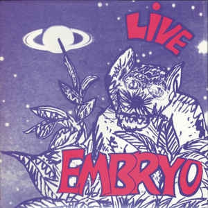 EMBRYO - Live
