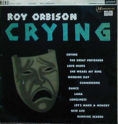 ROY ORBISON - Crying