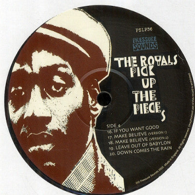 THE ROYALS - Pick Up The Pieces