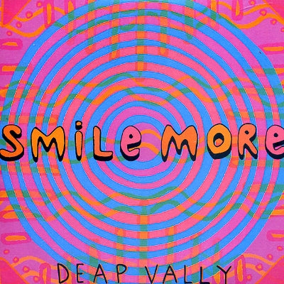 DEAP VALLY - Smile More