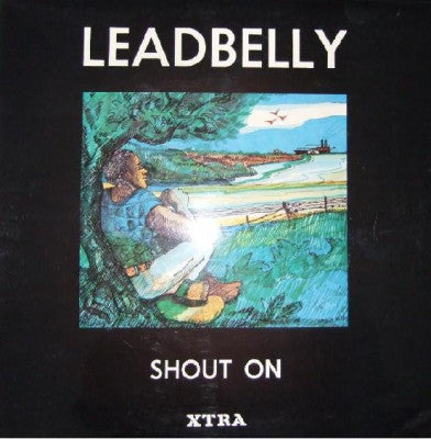 LEADBELLY - Shout On (Compiled and edited by Frederic Ramsey Jr).