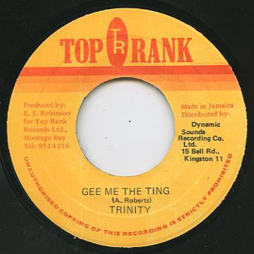 TRINITY - Gee Me The Ting
