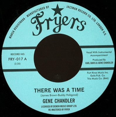 GENE CHANDLER - There Was A Time / Those Were The Good Old Days