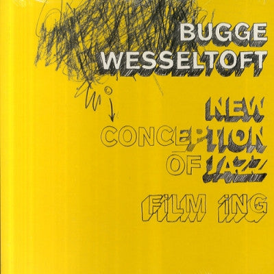 BUGGE WESSELTOFT - New Conception Of Jazz: Film Ing