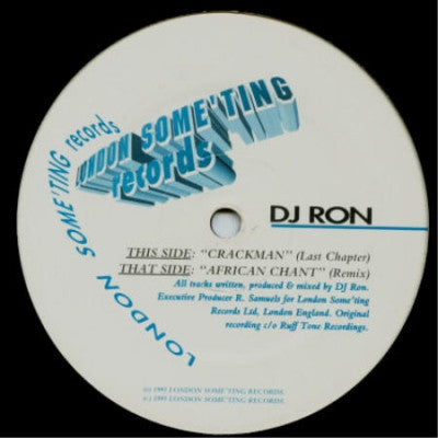 DJ RON - Crackman (Last Chapter) / African Chant (Remix)