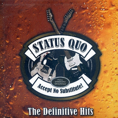 STATUS QUO - Accept No Substitute! The Definitive Hits