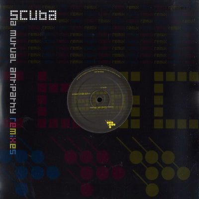 SCUBA - A Mutual Antipathy Remixes
